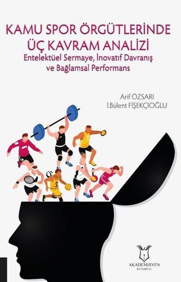 Kamu Spor Örgütlerinde Üç Kavram Analizi - Akademisyen Kitabevi - Image 1