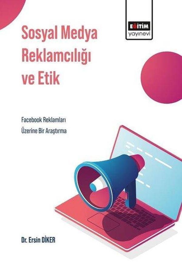 Sosyal Medya Reklamcılığı ve Etik - Eğitim Yayınevi - Image 1