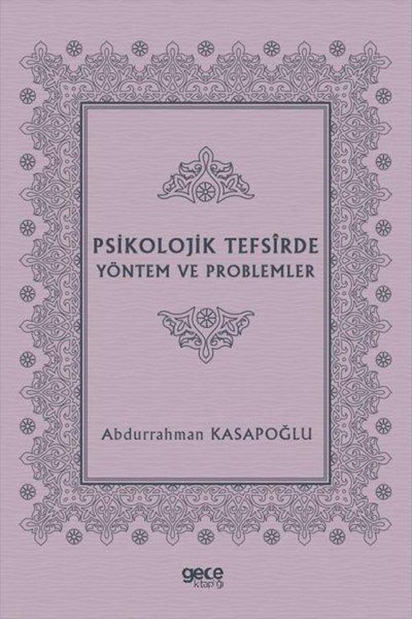 Psikolojik Tefsirde Yöntem ve Problemler - Gece Kitaplığı - Image 1