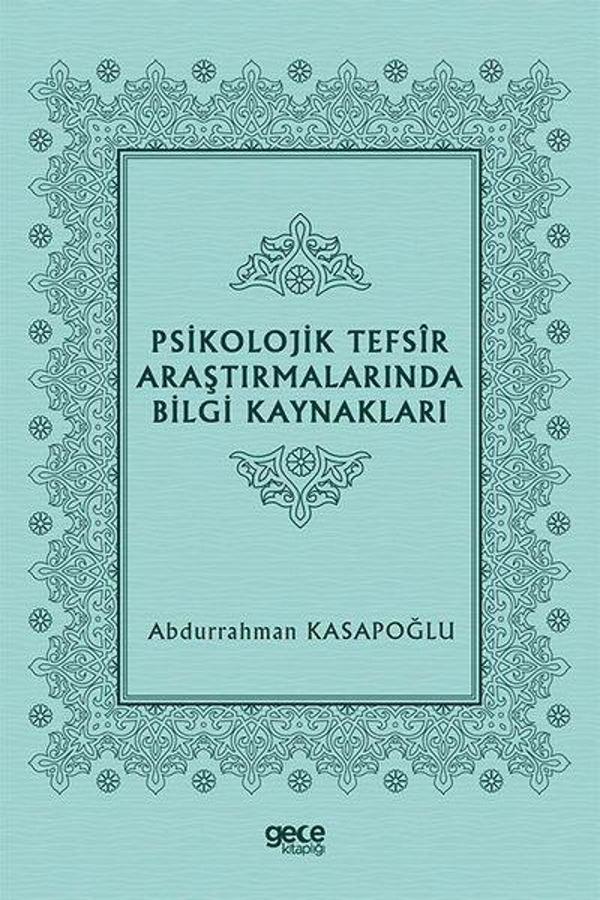 Psikolojik Tefsir Araştırmalarında Bilgi Kaynakları - Gece Kitaplığı - Image 1