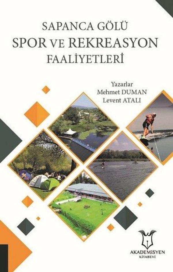Sapanca Gölü Spor ve Rekreasyon Faaliyetleri - Akademisyen Kitabevi - Image 1
