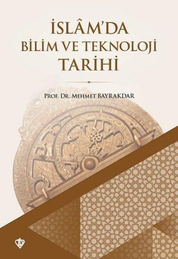 İslamda Bilim ve Teknoloji Tarihi - Türkiye Diyanet Vakfı Yayınları - Image 1