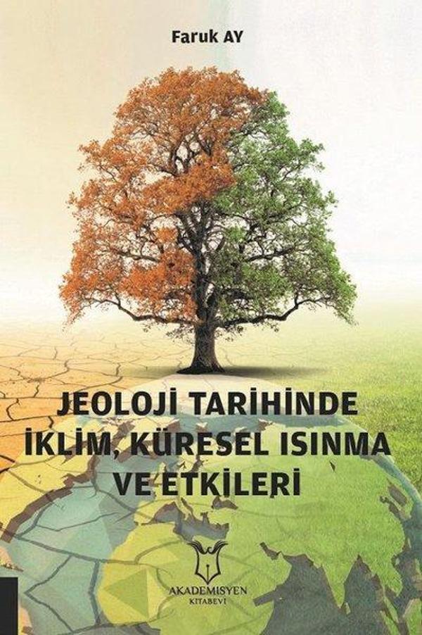 Jeoloji Tarihinde İklim Küresel Isınma ve Etkileri - Akademisyen Kitabevi - Image 1