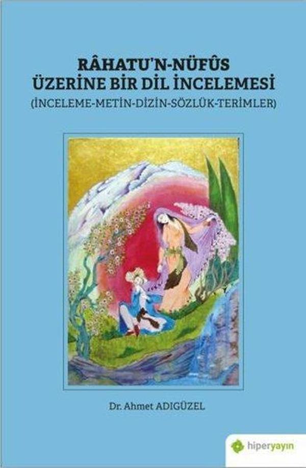 Rahatun-Nüfus Üzerine Bir Dil İncelemesi - Hiperlink - Image 1