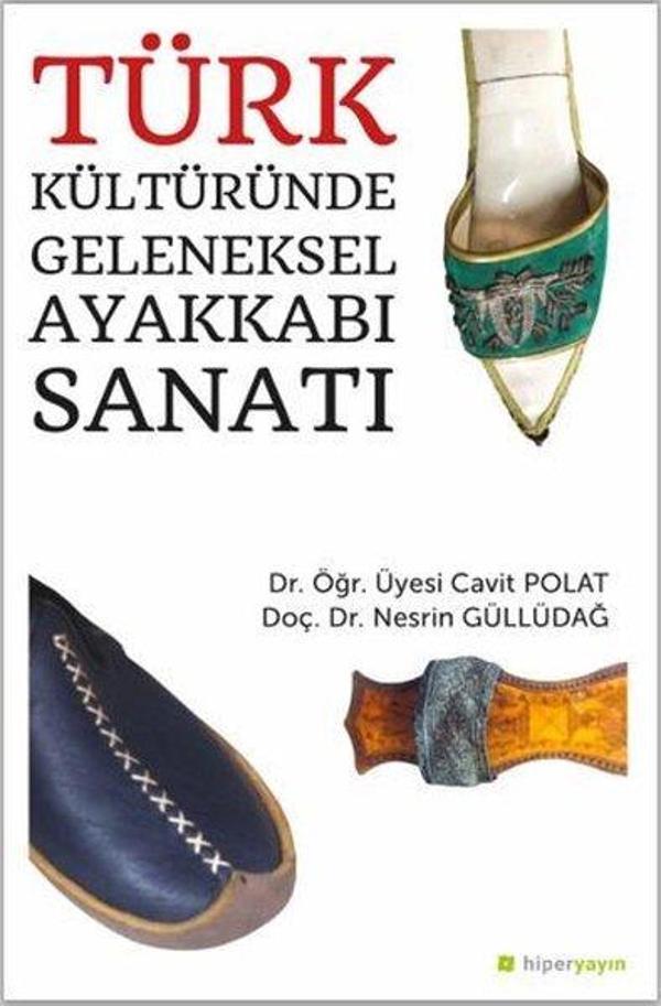Türk Kültüründe Geleneksel Ayakkabı Sanatı - Hiperlink - Image 1