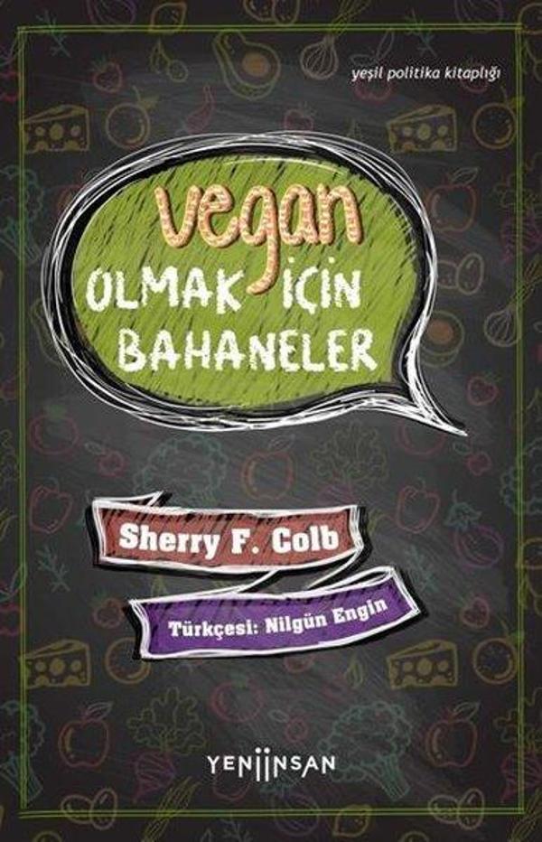 Vegan Olmak İçin Bahaneler - Yeşil Politika Kitaplığı - Yeni İnsan Yayınevi - Image 1