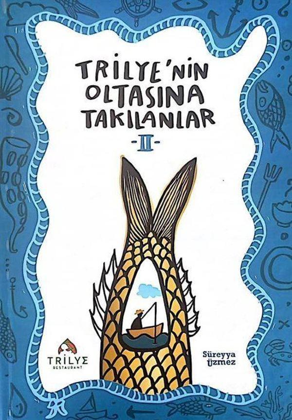 Trilye'nin Oltasına Takılanlar 2 - Trilye Yayınları - Image 1