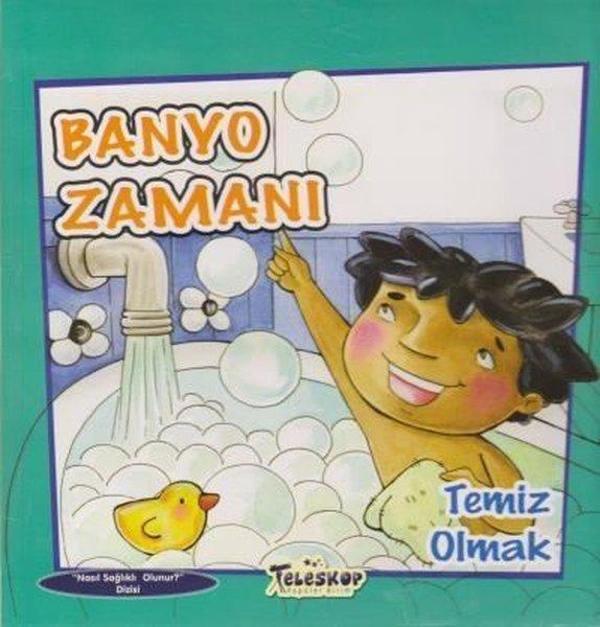 Banyo Zamanı Temiz Olmak Nasıl Sağlıklı Olunur Dizisi - Teleskop Popüler Bilim - Image 1