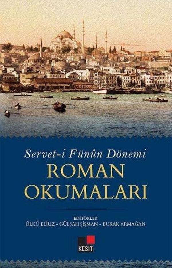 Roman Okumaları: Servet-i Fünun Dönemi - Kesit Yayınları - Image 1