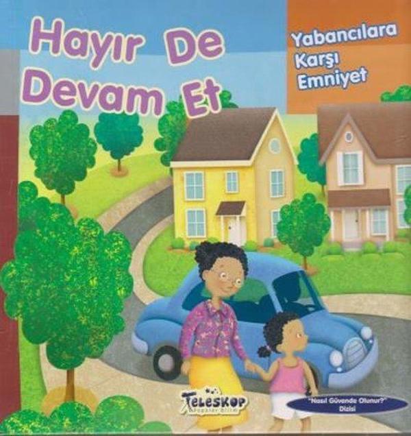 Hayır De Devam Et - Yabancılara Karşı Emniyet - Teleskop Popüler Bilim - Image 1