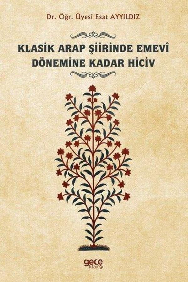 Klasik Arap Şiirinde Emevi Dönemine Kadar Hiciv - Gece Kitaplığı - Image 1