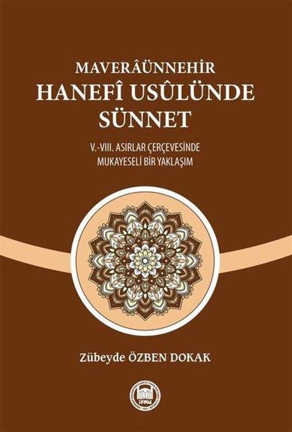 Maveraünnehir Hanefi Usulünde Sünnet - M. Ü. İlahiyat Fakültesi Vakfı Yayı - Image 1