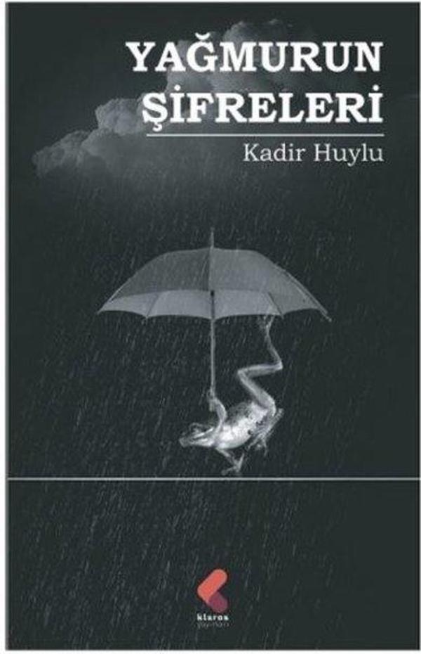 Yağmurun Şifreleri - Klaros Yayınları - Image 1