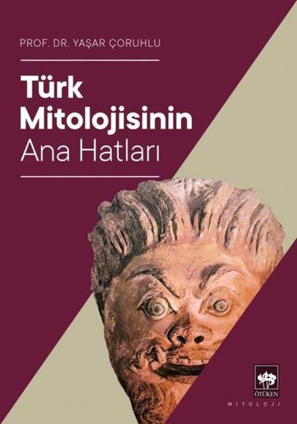 Türk Mitolojisinin Ana Hatları - Ötüken Neşriyat - Image 1