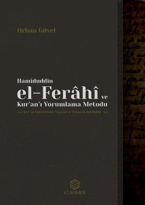 Hamiduddin el-Ferahi ve Kuranı Yorumlama Metodu - Kuramer - Image 1