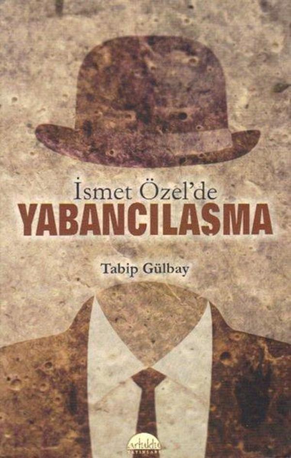 İsmet Özelde Yabancılaşma - Artuklu Yayınları - Image 1