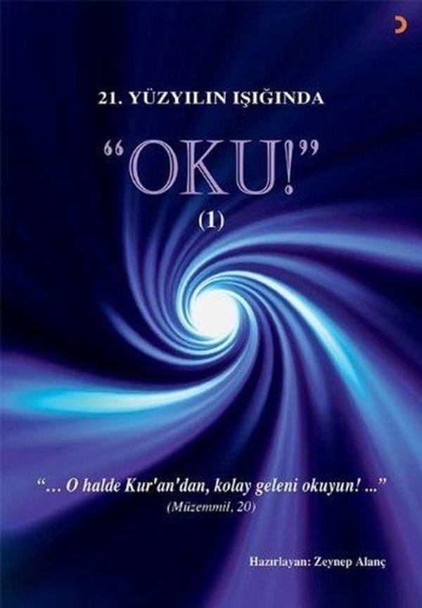 21.Yüzyılın Işığında Oku! - 1 - Cinius Yayınevi - Image 1