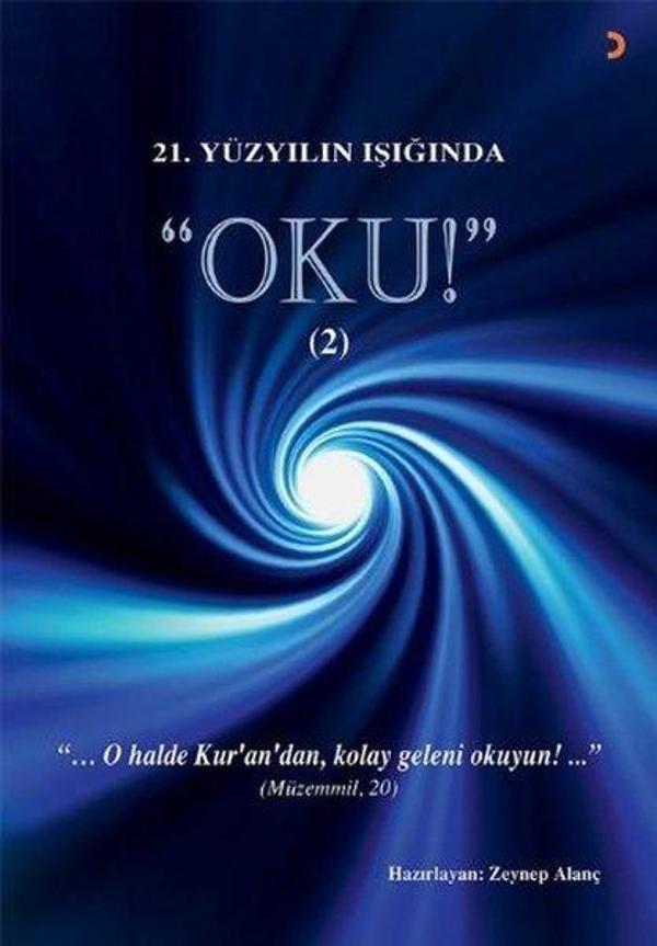 21.Yüzyılın Işığında Oku! - 2 - Cinius Yayınevi - Image 1