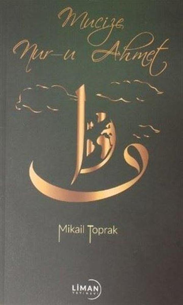 Mucize Nur-u Ahmet - Liman Yayınevi - Image 1