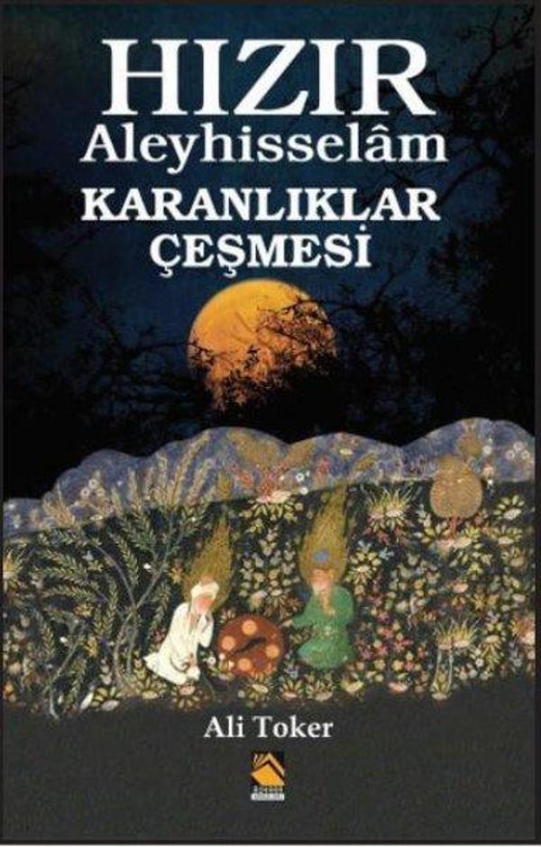 Hızır Aleyhisselam - Karanlıklar Çeşmesi - Buhara Yayınları - Image 1