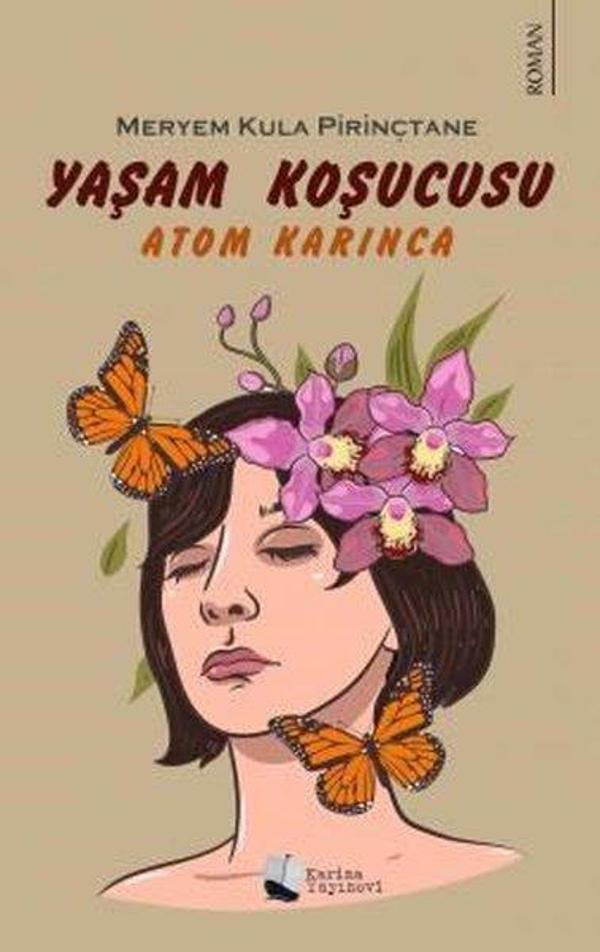 Yaşam Koşucusu - Atom Karınca - Karina Yayınevi - Image 1