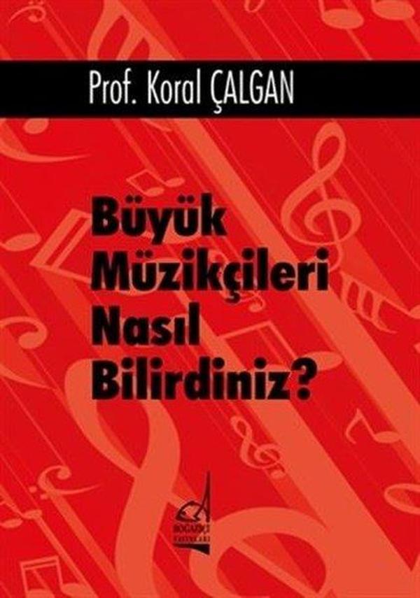 Büyük Müzikçileri Nasıl Bilirdiniz? - Boğaziçi Yayınları - Image 1