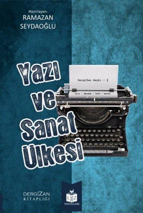 Yazı ve Sanat Ülkesi - 2 - Liz Yayınları - Image 1