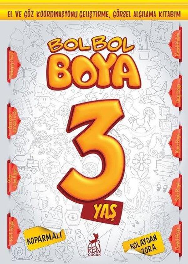 Bol Bol Boya 3 Yaş - Boyama Kitabı - Ren Kitap Yayınevi - Image 1