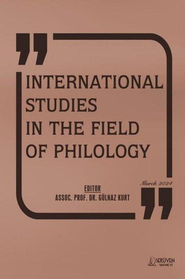 International Studies in The Field Of Philology - March 2024 - Serüven Kitabevi - Image 1