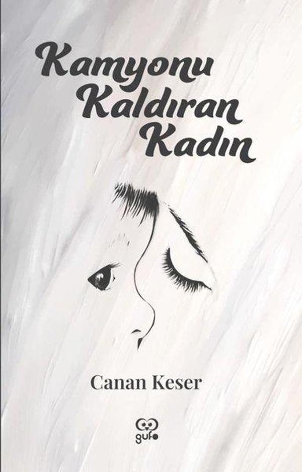 Kamyonu Kaldıran Kadın - Gufo Yayınları - Image 1