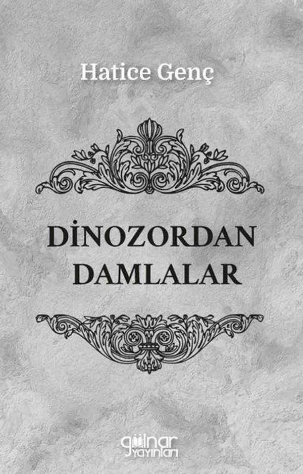 Dinozordan Damlalar - Gülnar Yayınları - Image 1