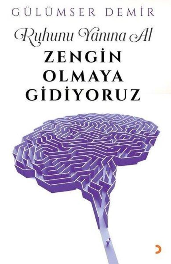 Ruhunu Yanına Al Zengin Olmaya Gidiyoruz - Cinius Yayınevi - Image 1