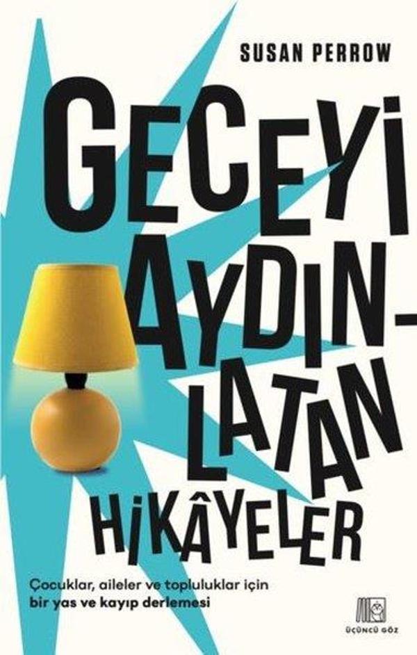 Geceyi Aydınlatan Hikayeler - Üçüncü Göz Yayınları - Image 1