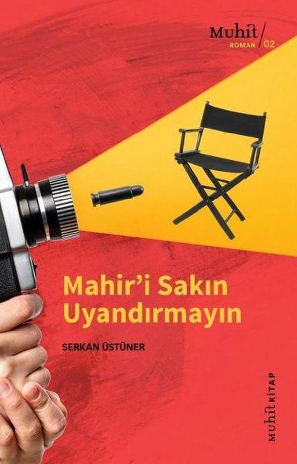 Mahir'i Sakın Uyandırmayın - Muhit Kitap - Image 1