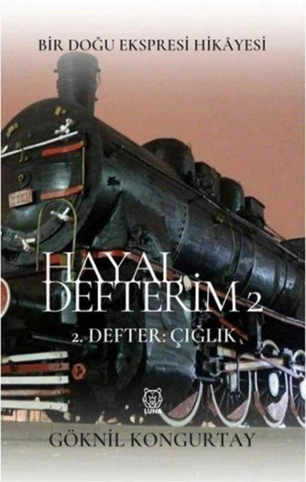 Hayal Defterim 2 - Defter Çığlık - Luna Yayınları - Image 1