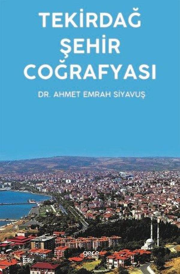 Tekirdağ Şehir Coğrafyası - Gece Kitaplığı - Image 1