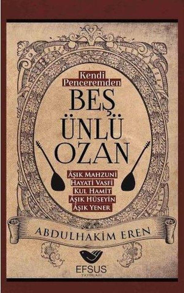 Kendi Penceremden Beş Ünlü Ozan - Efsus - Image 1