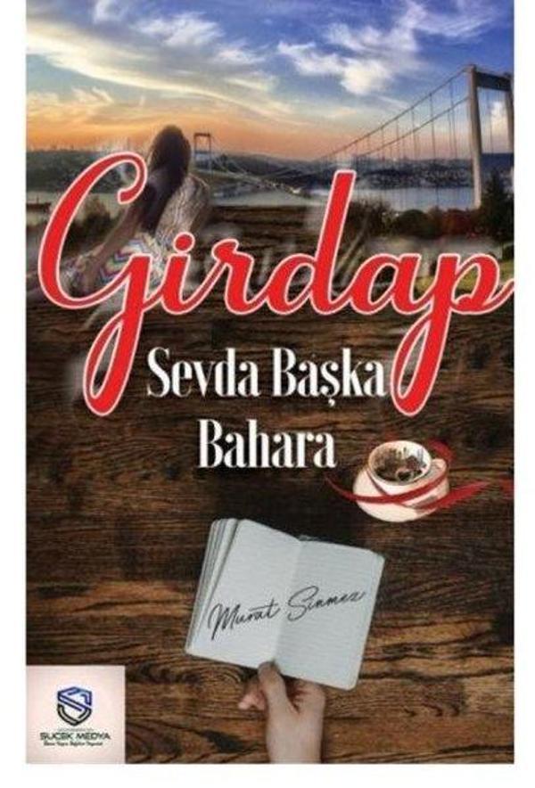 Girdap - Sevda Başka Bahara - Suçek Medya Yayınları - Image 1
