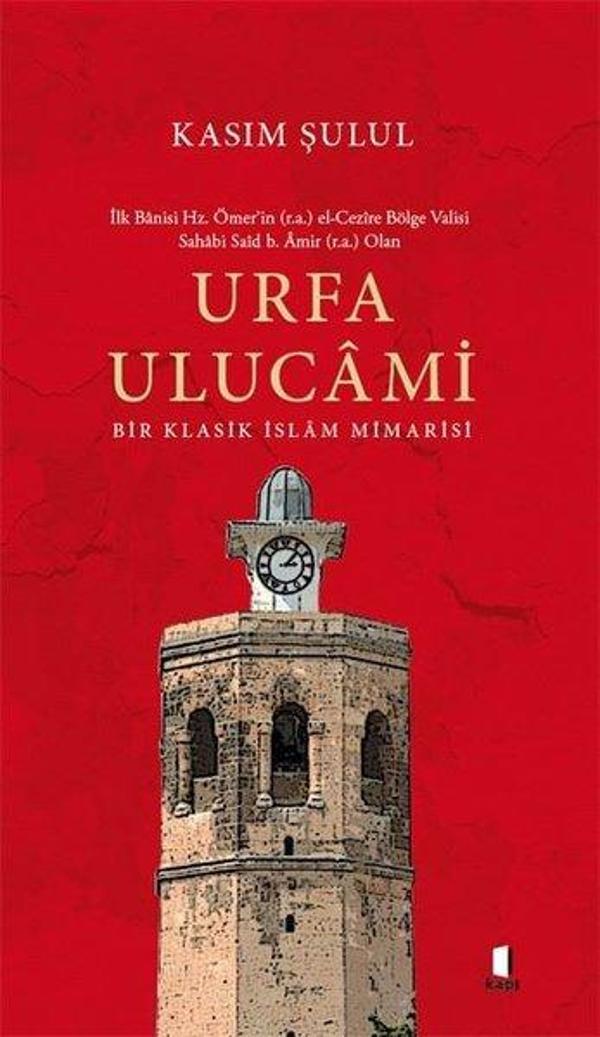 Urfa Ulucami - Bir Klasik İslam Mimarisi - Kapı Yayınları - Image 1