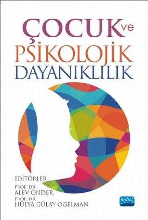 Çocuk ve Psikolojik Dayanıklılık - Nobel Akademik Yayıncılık - Image 1