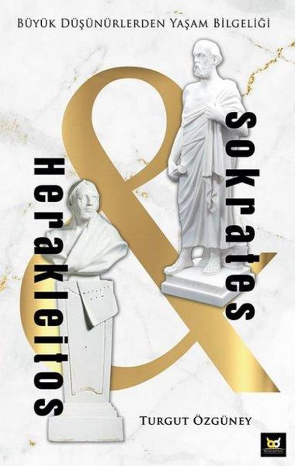 Herakleitos ve Sokrates - Büyük Düşünürlerden Yaşam Bilgeliği - Beyaz Baykuş - Image 1