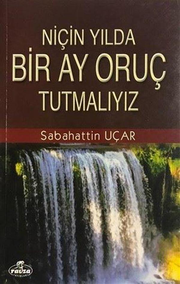 Niçin Yılda Bir Ay Oruç Tutmalıyız - Ravza Yayınları - Image 1