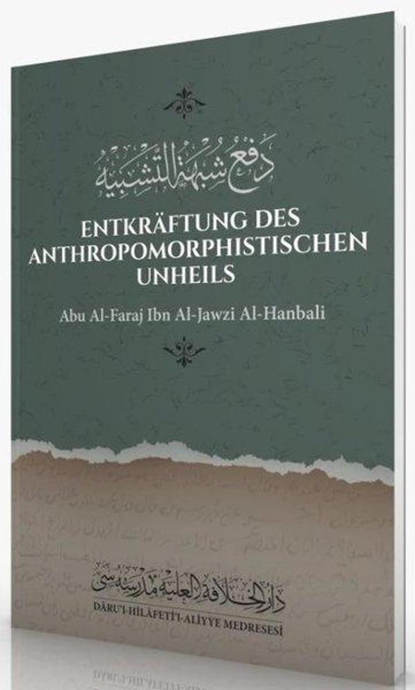 Entkraftung Des Anthropomorphistischen Unheils - Darul Hilafetil Aliyye Medresesi - Image 1