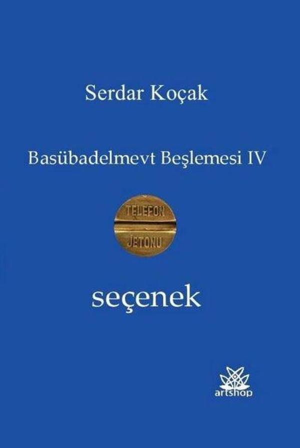 Seçenek - Basübadelmevt Beşlemesi 4 - Artshop Yayıncılık - Image 1