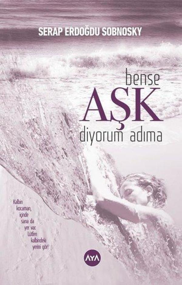 Bense Aşk Diyorum Adıma - AYA - Image 1
