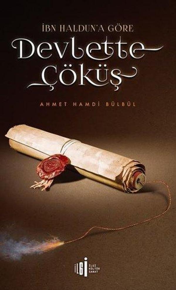 İbn Haldun'a Göre Devlette Çöküş - İlgi Kültür Sanat Yayınları - Image 1