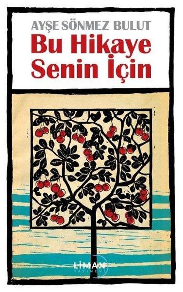 Bu Hikaye Senin İçin - Liman Yayınevi - Image 1