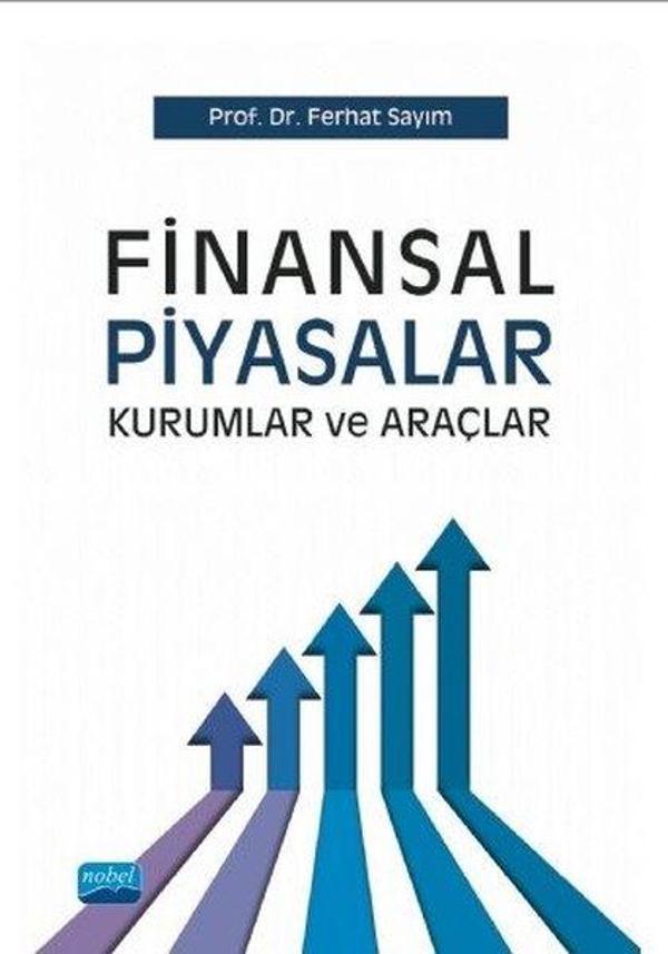Finansal Piyasalar Kurumlar ve Araçlar - Nobel Akademik Yayıncılık - Image 1