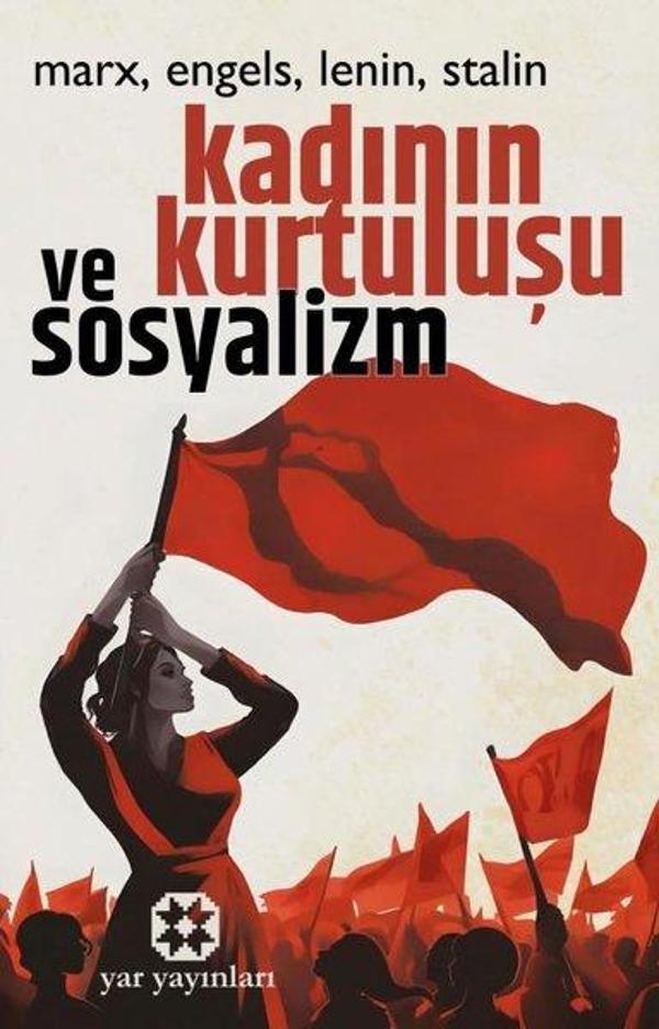 Kadının Kurtuluşu ve Sosyalizm - Yar Yayınları - Image 1