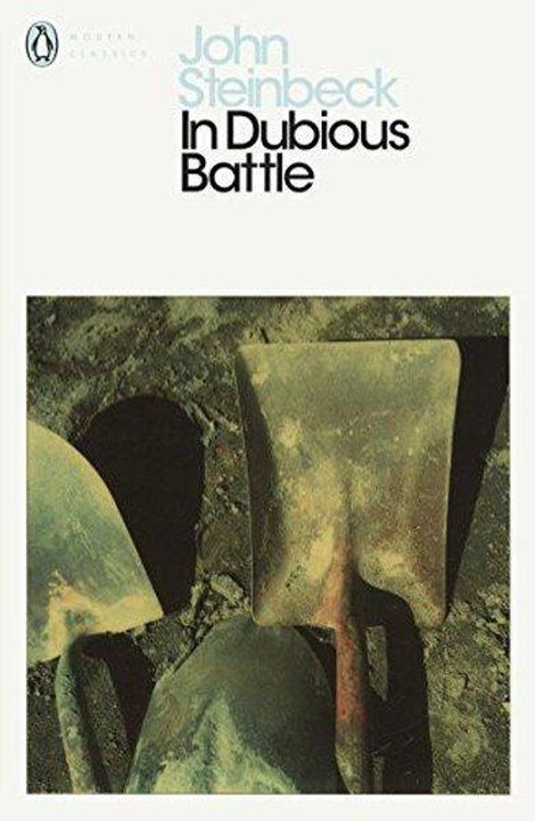 In Dubious Battle (Penguin Modern Classics) - Penguin Books Ltd - Image 1